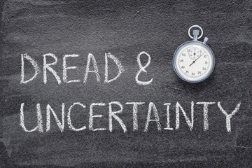 dread and uncertainty watch
