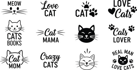 Cute cat quote typography collection, funny pet sayings with cat faces and paw prints, black and white vector design for cat lovers © Itz Nur