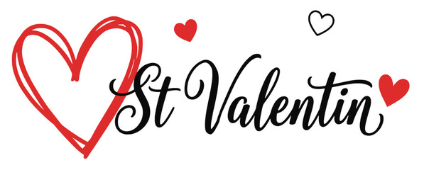 St Valentin handwritten black calligraphy text with red hand drawn hearts
