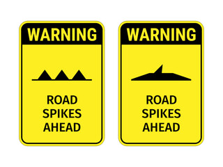 Warning Road Spikes Ahead sign set on transparent background