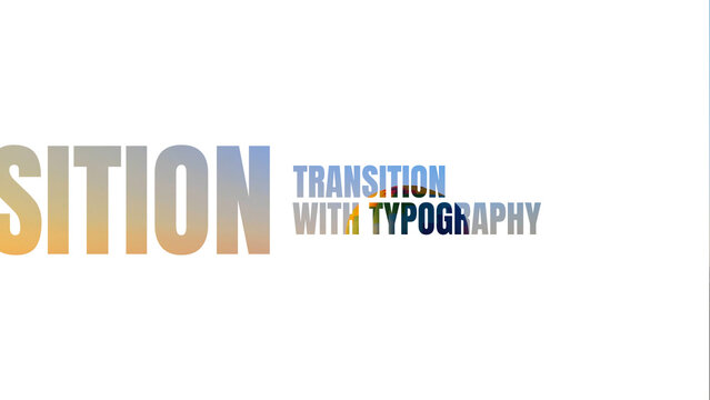 Transition with Typography Animation Template