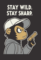 Stay Wild Stay Sharp Monkey Hitman Mascot, Urban Chimp Gangster with Gun and Hoodie