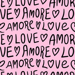 Obraz premium Valentine’s Day seamless pattern with hand drawn hearts, words love and amore - Italian word meaning love. Romantic typography vector background