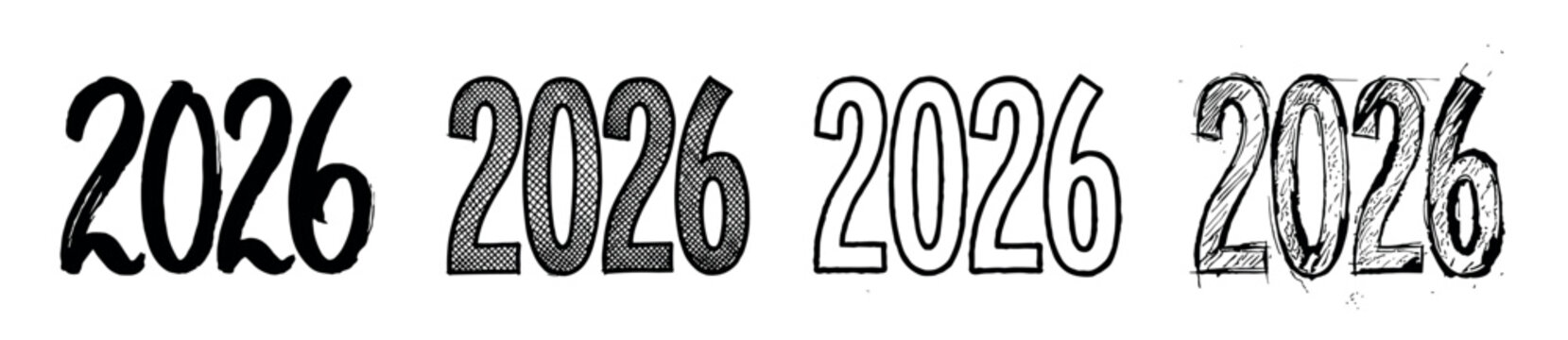 Hand drawn 2026 number set in four different artistic styles including brush script, crosshatch, outline, and a rough sketch for new year celebration concepts