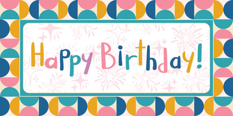 A vibrant, abstract Happy Birthday greeting card design with a retro geometric border and fun, colorful lettering. Ideal for parties and celebrations.