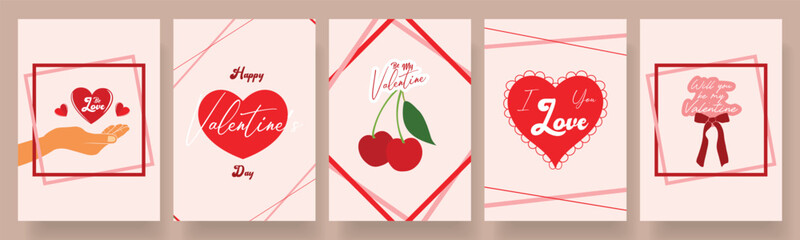 Happy Valentine's Day cards collection. hearts, cherry, bow, love message, template for banner, poster, ads, cover, label, sale, branding, background