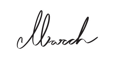 Fototapeta premium March month text font calligraphy hand written lettering script black color icon object march hello holiday celebration spring time season woman day 8 eight saint patrick day march lucky march event