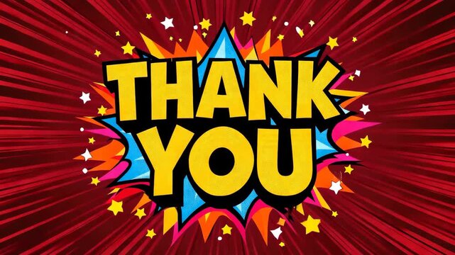 Vibrant comic book style thank you message with colorful explosion