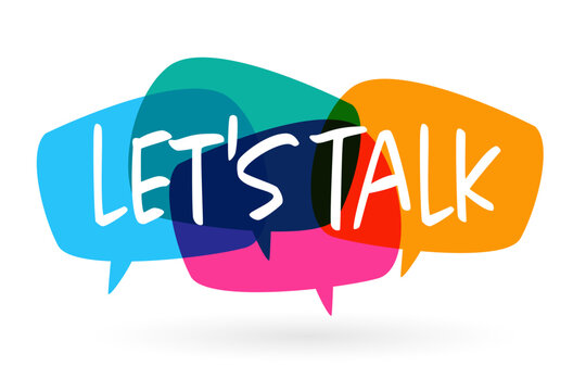 Let's talk
