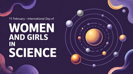 Obraz premium International day of women and girls in science for web banner, greeting card, or social media post for February 11th