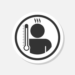 High body temperature icon sticker isolated on gray background