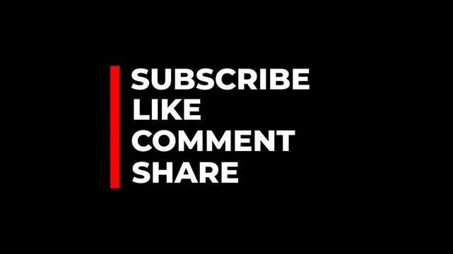 Minimal social media call to action animation with subscribe like comment share text. Clean modern typography, accent line, alpha transparent background, 4K resolution for videos. alpha channel