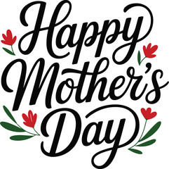 Obraz premium Happy Mother's Day Typography Text Design with Floral Elements vector illustration