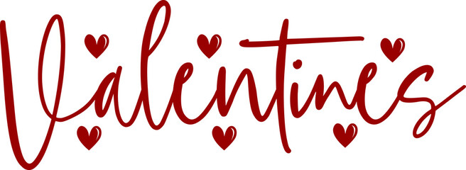 Valentines typography text on plain white transparent isolated background for card, shirt, hoodie, sweatshirt, apparel, tag, mug, icon, poster or badge