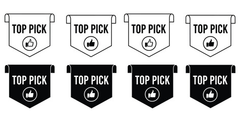 Obraz premium Collection of eight stylized ribbon banner icons labeled top pick featuring a thumbs up symbol in both outlined and solid black variations for emphasis