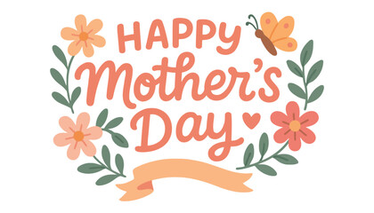 Happy mother's day floral greeting with butterfly and ribbon
