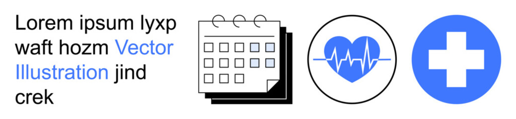 Fototapeta premium Healthcare, medical appointments, wellness planning, time management, scheduling, and health monitoring. Calendar, heartbeat illustration and medical cross icon. Healthcare and medical appointments
