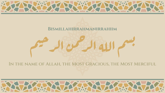 Islamic Bismillah calligraphy banner with traditional arabic geometric pattern borders