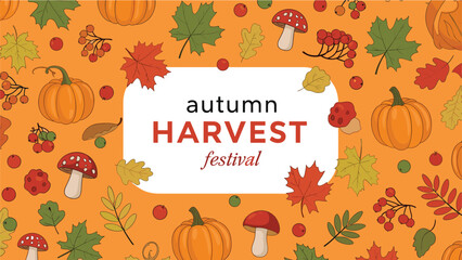 Fototapeta premium Autumn harvest festival banner featuring a variety of seasonal elements like pumpkins leaves mushrooms and berries.