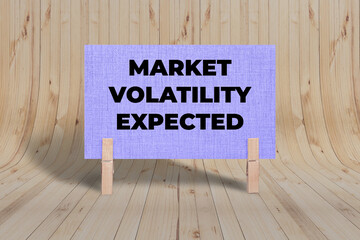 Concept words Market Volatility Expected, Light Purple Grunge Texture Rectangle Card Held By...