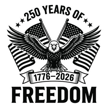 250 Years of Freedom American Eagle Anniversary Emblem 1776&ndash;2026