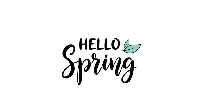 Elegant handwritten text saying hello spring accompanied by two simple green leaves on a clean white background.