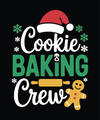 Cookie Baking Crew Typography T Shirt Design For Bakers And Holiday Wear