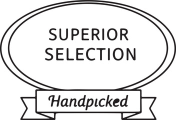 Premium Quality Badge &ndash; Superior Selection Handpicked Emblem for Authentic Products, Packaging, and Marketing Labels