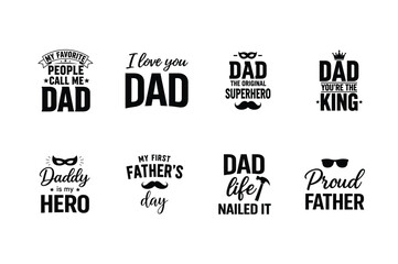 Dad Typography Quote Collection On White Background