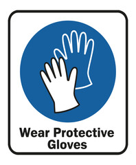 Obraz premium Wear protective gloves mandatory instruction sign featuring blue circle with hand protection icons and bold black text on white area