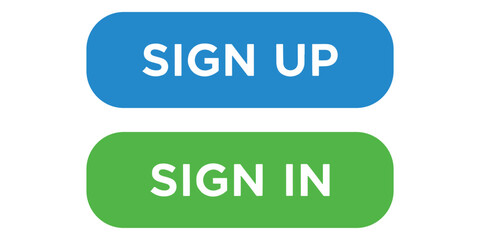 Fototapeta premium Blue and green buttons with sign up and sign in text isolated on white background