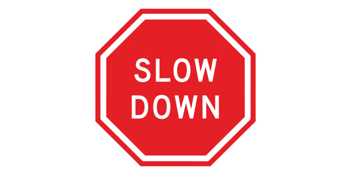 Red octagonal road sign with white text and border isolated on white background
