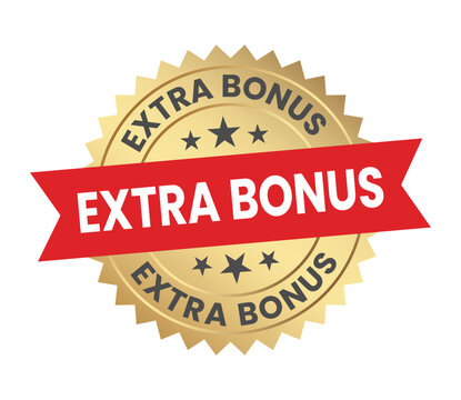 A vibrant gold circular badge proclaims extra bonus in bold red lettering with surrounding star accents signifying a special offer high quality professional detailed
