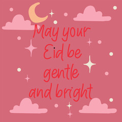 Gentle inspirational Eid greeting with moon clouds vector © Angur