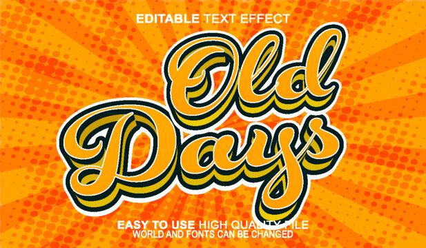  Old Days Vintage Retro Classic Vector Fully Editable Smart Object Text Effect