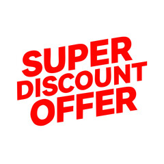Super Discount Offer text