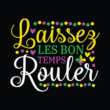 Laissez Les Bon Temps Rouler design