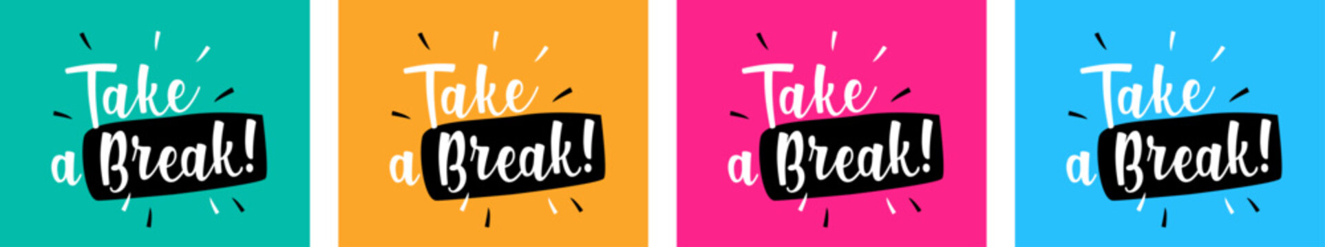 Take a break !