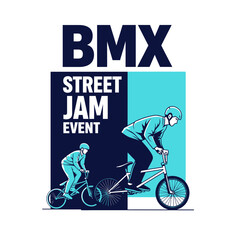 Obraz premium Dynamic BMX Street Jam Event Illustration Featuring Cyclists And Bold Typography