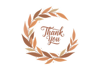 Obraz premium Expressing gratitude with an elegant 'Thank You' message encircled by a decorative autumn leaf wreath illustration on a clean white background.