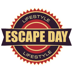 National Escape Day
