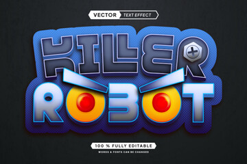 Text effect editable killer robot 3d gaming cartoon font style
