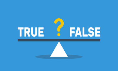 true and false in equilibrium on seesaw with question mark, vector flat style infografics illustration