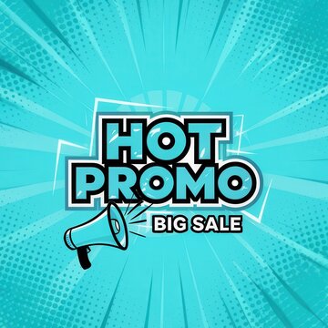 Hot promo big sale announcement with megaphone and comic style background vector illustration