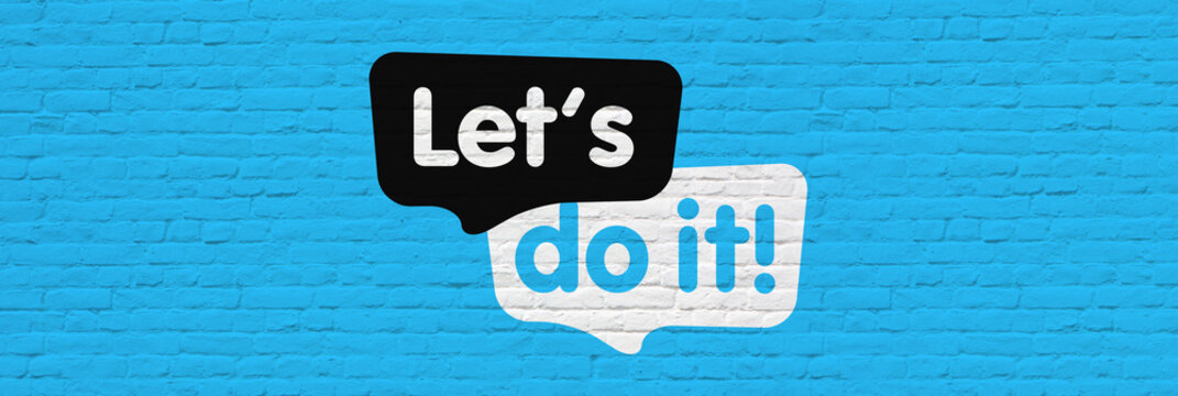 Let's do it