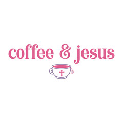 Coffee & Jesus Svg