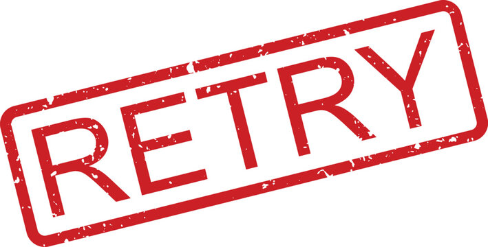 A striking red rubber stamp displaying the word RETRY in a distinctive grunge style on a clear white surface