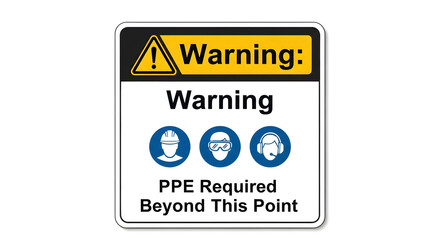 Obraz premium Warning sign indicating personal protective equipment required beyond this point in industrial setting