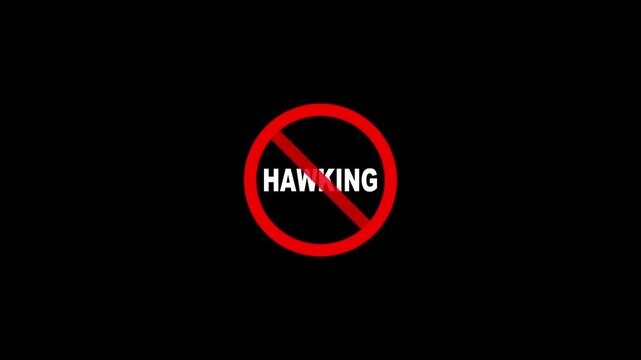 No Hawking Allowed Icon Animation, Street Vending Prohibited Symbol, Public Area Restriction Sign