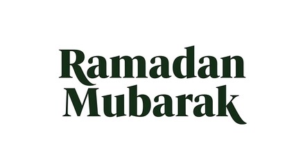 Ramadan Mubarak festive greeting in elegant dark green text